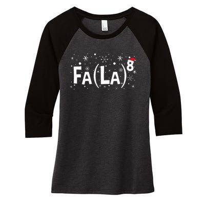 Fa La 8 Math Teacher Christmas Fa La La Women's Tri-Blend 3/4-Sleeve Raglan Shirt