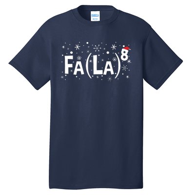 Fa La 8 Math Teacher Christmas Fa La La Tall T-Shirt