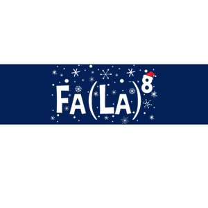 Fa La 8 Math Teacher Christmas Fa La La Bumper Sticker