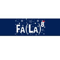 Fa La 8 Math Teacher Christmas Fa La La Bumper Sticker