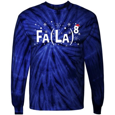 Fa La 8 Math Teacher Christmas Fa La La Tie-Dye Long Sleeve Shirt