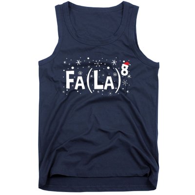 Fa La 8 Math Teacher Christmas Fa La La Tank Top