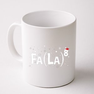 Fa La 8 Math Teacher Christmas Fa La La Coffee Mug