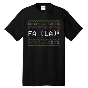 Fa La 8 Funny Christmas Santa Math Teacher Xmas Tall T-Shirt