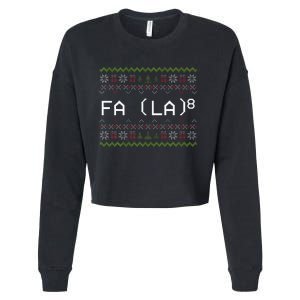 Fa La 8 Funny Christmas Santa Math Teacher Xmas Cropped Pullover Crew