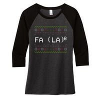 Fa La 8 Funny Christmas Santa Math Teacher Xmas Women's Tri-Blend 3/4-Sleeve Raglan Shirt