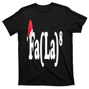 Fa La 8 T-Shirt