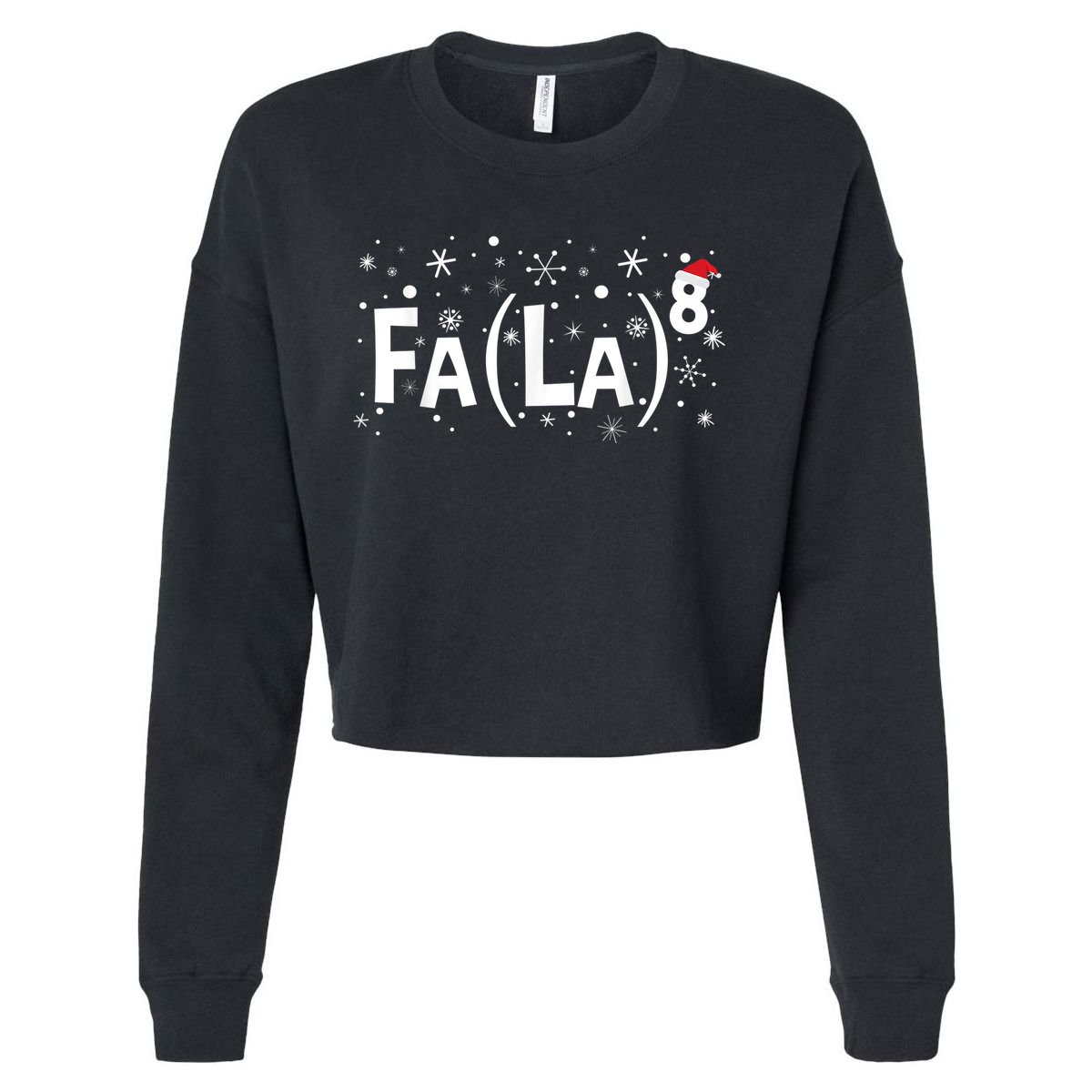 Fa La 8 Shirt - Math Teacher Christmas Shirt Fa La La Cropped Pullover Crew