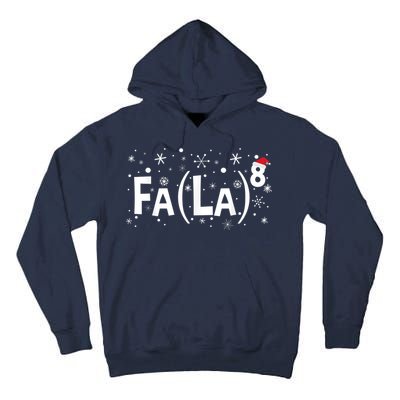 Fa La 8 Shirt - Math Teacher Christmas Shirt Fa La La Tall Hoodie