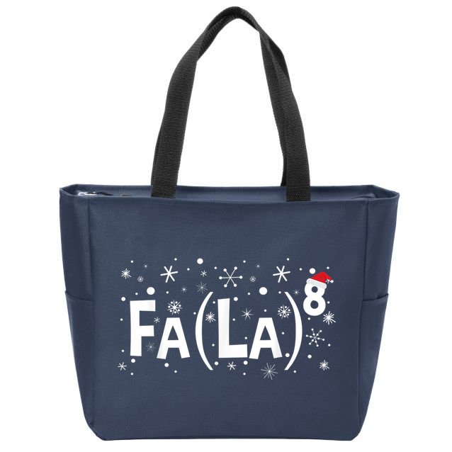 Fa La 8 Shirt - Math Teacher Christmas Shirt Fa La La Zip Tote Bag