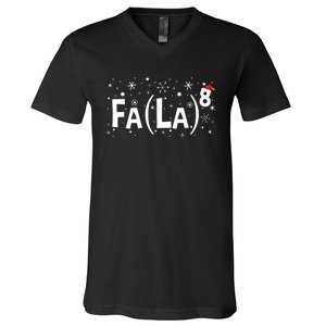 Fa La 8 Math Teacher Christmas Fa La La V-Neck T-Shirt