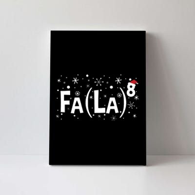 Fa La 8 Math Teacher Christmas Fa La La Canvas