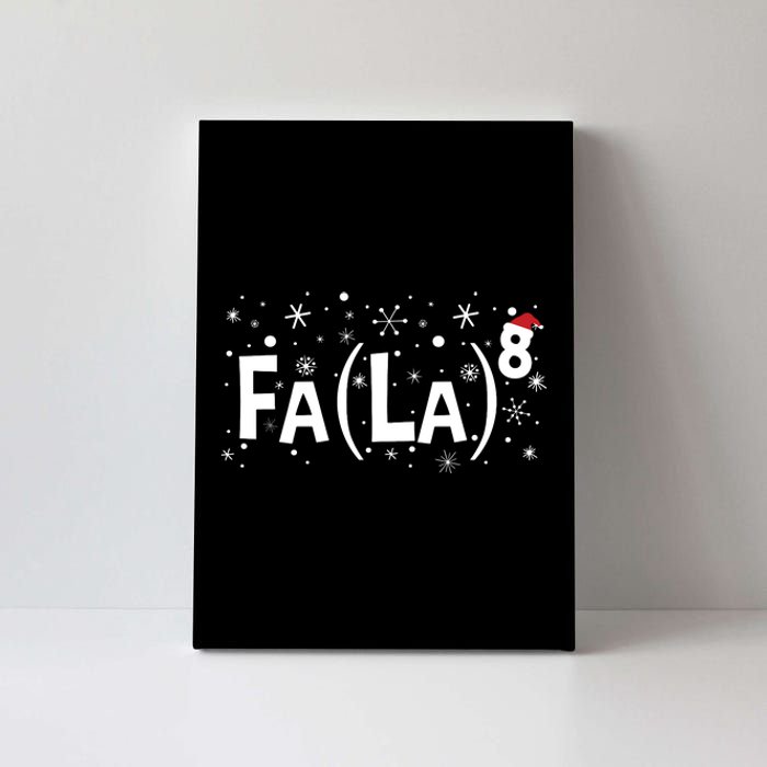 Fa La 8 Math Teacher Christmas Fa La La Canvas