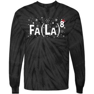 Fa La 8 Math Teacher Christmas Fa La La Tie-Dye Long Sleeve Shirt