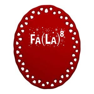 Fa La 8 Math Teacher Christmas Fa La La Ceramic Oval Ornament