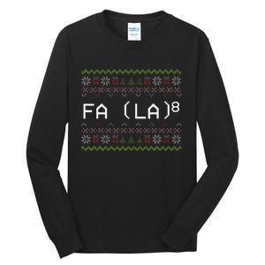 Fa La 8 Hilarious Santa Math Teacher Christmas Gift Tall Long Sleeve T-Shirt