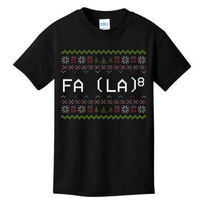 Fa La 8 Hilarious Santa Math Teacher Christmas Gift Kids T-Shirt