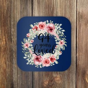 Floral Loved 94 Year Old 94th Birthday Gifts Mom Mothers Day Gift Coaster