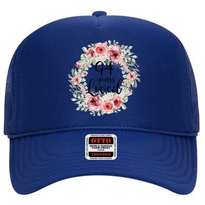 Floral Loved 94 Year Old 94th Birthday Gifts Mom Mothers Day Gift High Crown Mesh Back Trucker Hat