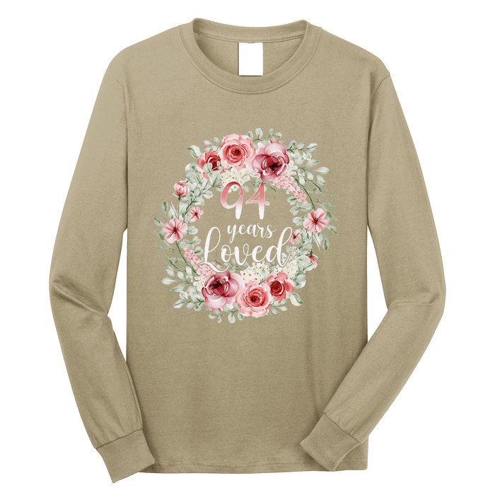 Floral Loved 94 Year Old 94th Birthday Gifts Mom Mothers Day Long Sleeve Shirt