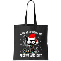 Funny Look At Me Being All Festive And Shits Cat Christmas Bag