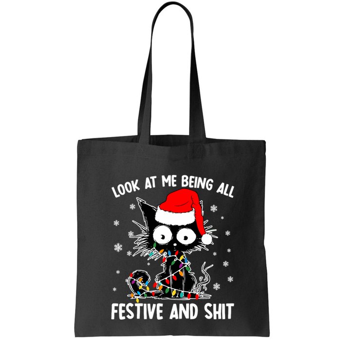Funny Look At Me Being All Festive And Shits Cat Christmas Bag