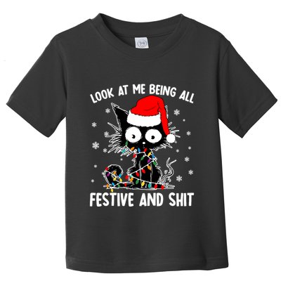 Funny Look At Me Being All Festive And Shits Cat Christmas Toddler T-Shirt