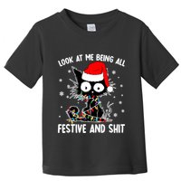 Funny Look At Me Being All Festive And Shits Cat Christmas Toddler T-Shirt