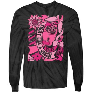 Fight Like A Queen Brave And Strong Breast Cancer Tie-Dye Long Sleeve Shirt