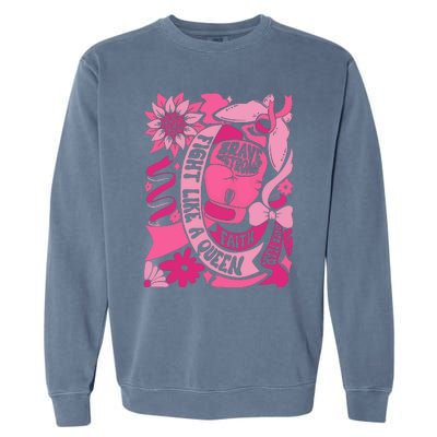 Fight Like A Queen Brave And Strong Breast Cancer Garment-Dyed Sweatshirt