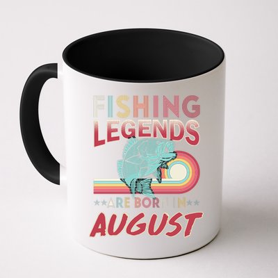 Fishing Legends Are Born In August Mug