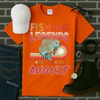 Fishing Legends Are Born In August Tall T-Shirt