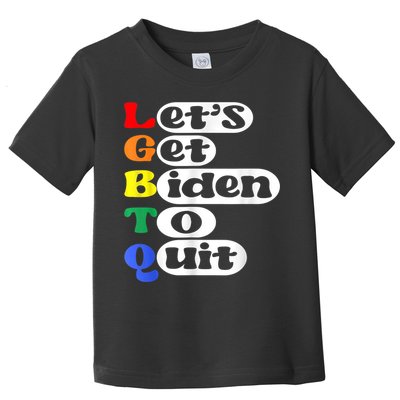 Funny LGBTQ Anti Biden Lets Get Biden To Quite Toddler T-Shirt