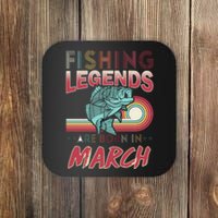 Fishing Legends Are Born In March Coaster