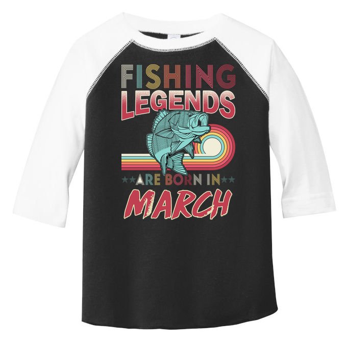 Fishing Legends Are Born In March Toddler Fine Jersey T-Shirt