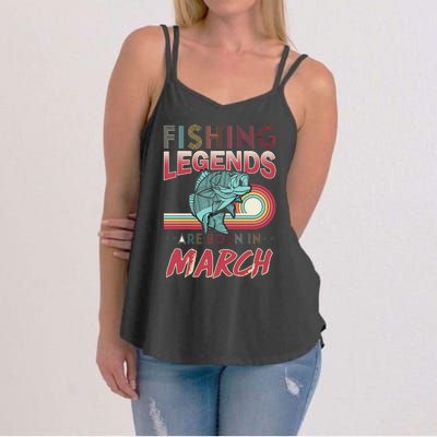 Fishing Legends Are Born In March Women's Strappy Tank