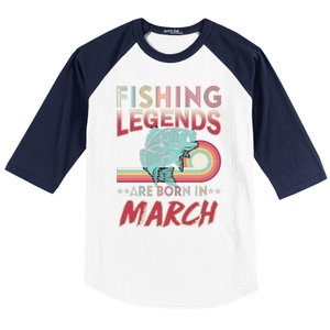 Fishing Legends Are Born In March Baseball Sleeve Shirt