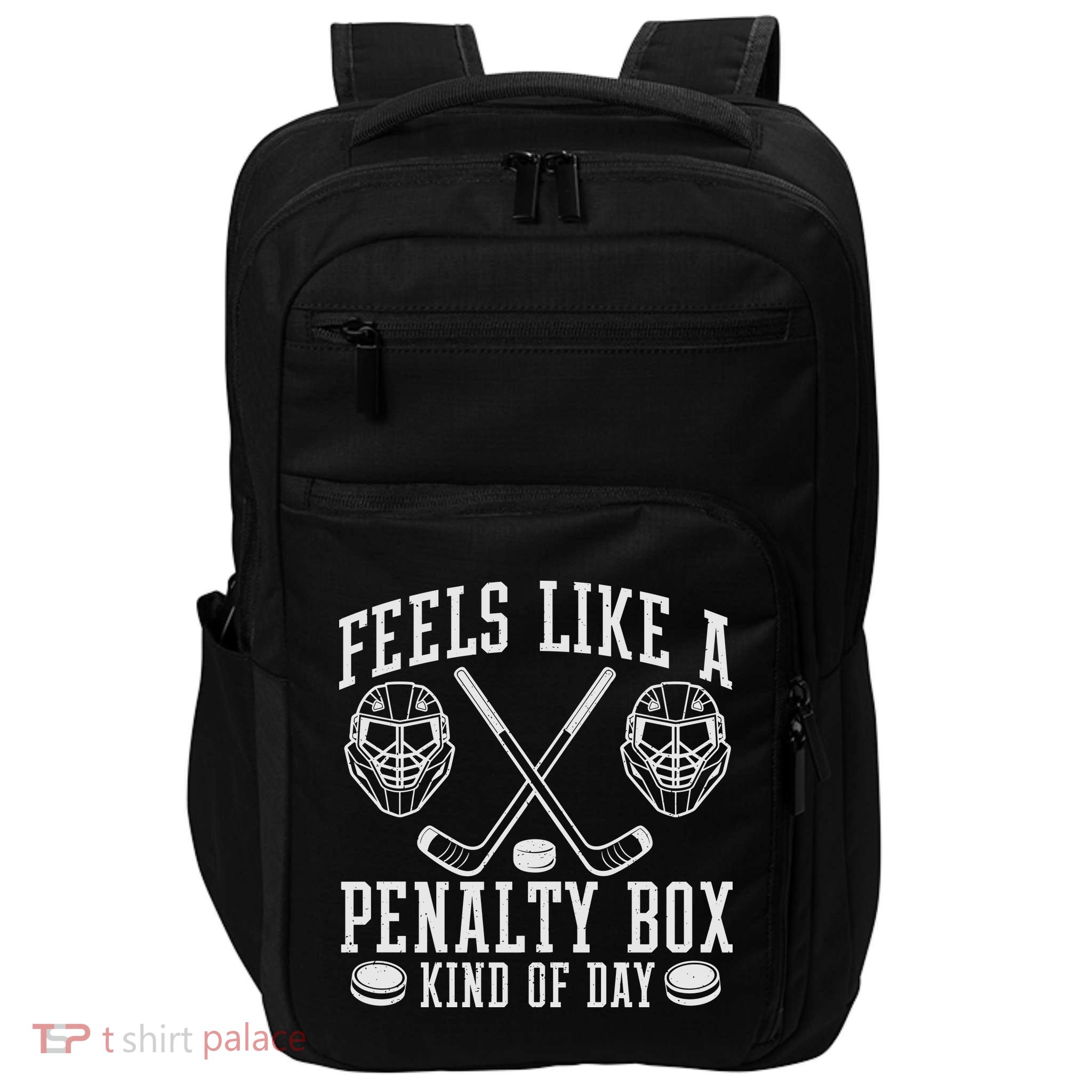 Feels Like A Penalty Box Kind Of Day Impact Tech Backpack
