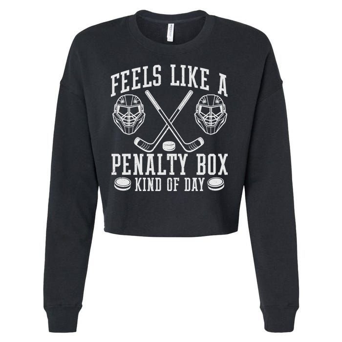 Feels Like A Penalty Box Kind Of Day Cropped Pullover Crew