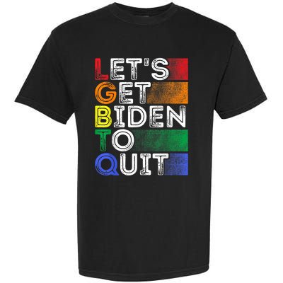 Funny LGBTQ Anti Biden Lets Get Biden To Quite Garment-Dyed Heavyweight T-Shirt