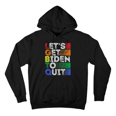 Funny LGBTQ Anti Biden Lets Get Biden To Quite Hoodie