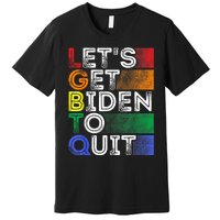 Funny LGBTQ Anti Biden Lets Get Biden To Quite Premium T-Shirt