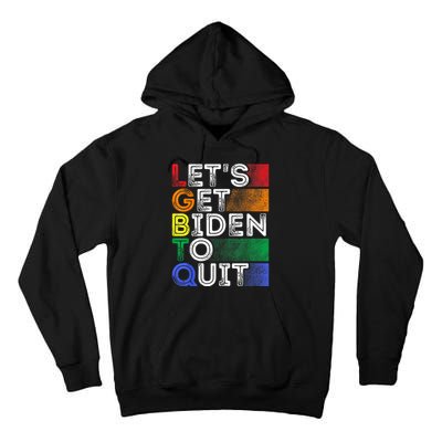 Funny LGBTQ Anti Biden Lets Get Biden To Quite Tall Hoodie