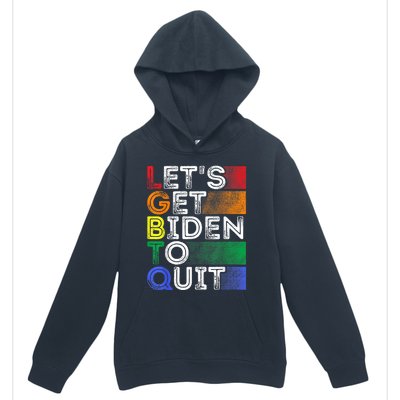 Funny LGBTQ Anti Biden Lets Get Biden To Quite Urban Pullover Hoodie