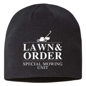 Funny Lawn And Order Special Mowing Unit Gift Sustainable Beanie