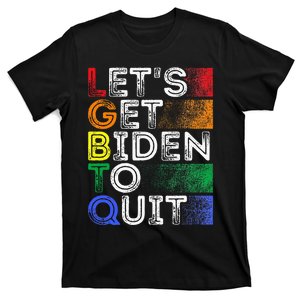 Funny Lgbtq Anti Biden LetS Get Biden To Quite T-Shirt