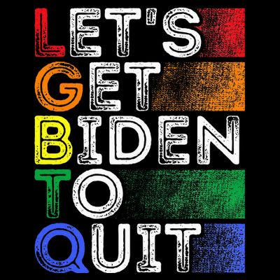 Funny Lgbtq Anti Biden LetS Get Biden To Quite T-Shirt