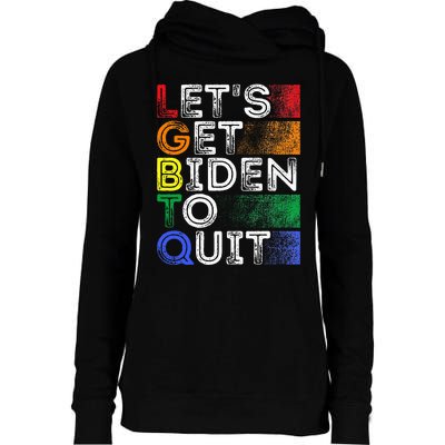 Funny Lgbtq Anti Biden LetS Get Biden To Quite Womens Funnel Neck Pullover Hood