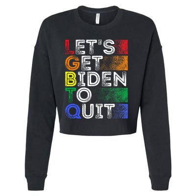 Funny Lgbtq Anti Biden LetS Get Biden To Quite Cropped Pullover Crew