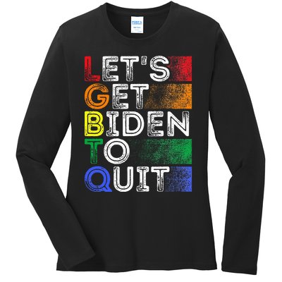 Funny Lgbtq Anti Biden LetS Get Biden To Quite Ladies Long Sleeve Shirt